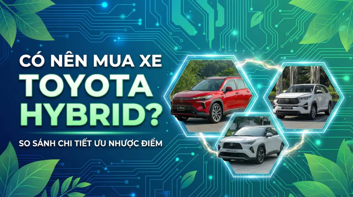 xe hybrid là giảm lượng khí thải và tiết kiệm tiền xăng